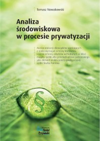 Analiza środowiskowa w procesie prywatyzacji