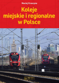 Koleje miejskie i regionalne w Polsce.