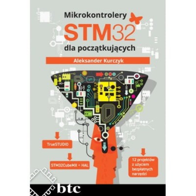 mikrokontrolery-stm32-dla-poczatkujacych-aleksander-kurczyk.jpg