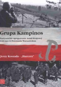 Grupa Kampinos Partyzanckie zgrupowanie ArmiiKrajowej walczące w Powstaniu Warszawskim