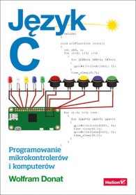 Język C. Programowanie mikrokontrolerów i komputerów.