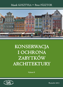 Konserwacja i ochrona zabytkówarchitektury.