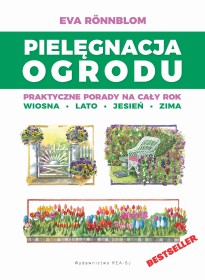 Pielęgnacja ogrodu.Poradnik ogrodniczy