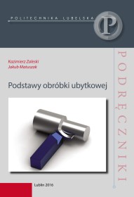 Podstawy obróbki ubytkowej.