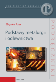 Podstawy metalurgii i odlewnictwa.