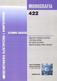Algorytmy redukcji wymiaru i licznośći próby dla celów procedur ekploatacyjnej analizy danych.