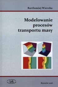 Modelowanie procesów transportu masy.