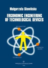 Ergonomic engineering of technological devices.