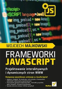 Frameworki JavaScript.Projekto.interatywnych i dynam.str.WWW
