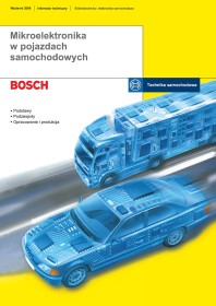 Bosch. Mikroelektronika w pojazdach samochodowych