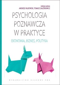 Psychologia poznawcza w praktyce.