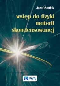 Wstęp do fizyki materii skonden sowanej.