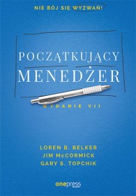 Początkujący menadżer wyd.7 Nie bój się wyznań