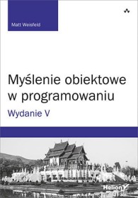 Myślenie obiektowe w programowaniu wyd. 5