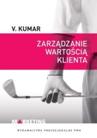 Zarządzanie wartością klienta.