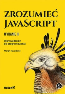 Zrozumieć JavaScript. Wprowadzenie do programowania