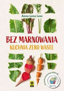 pol_pm_Bez-marnowania-Kuchnia-zero-waste-1519_1.jpg