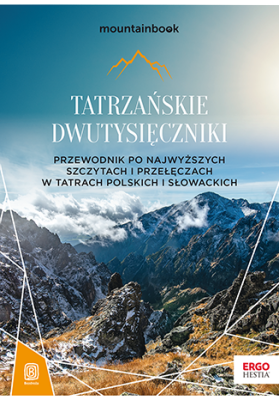 Tatrzańskie dwutysięczniki. Przewodnik po najwyższych szczytach i przełęczach w Tatrach polskich i słowackich.jpg
