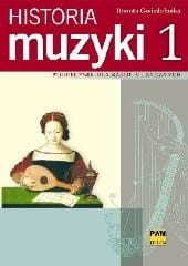 Historia muzyki 1.Podr.dla szk.muzycznych Gwizdalanka D.