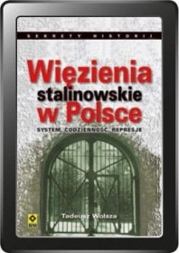 Więzienia stalinowskie w Polsce. w.3.
