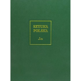 Sztuka Polska T-6. Sztuka XIX wiek