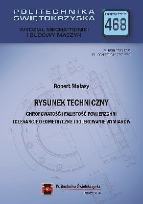 Rysunek techniczny. Chropowatość i falistość powierzchni. Tolerancje geometryczne i tolerowanie wymiarów.jpg