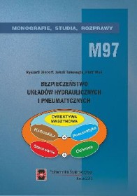 Bezpieczeństwo układów hydraulicznych i pneumatycznych