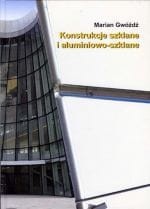 Konstrukcje szklane i aluminiowo-szklane.