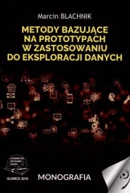 Metody bazujące na prototypach w zast.do eksploatacji danych