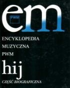 Encyklopedia muzyczna T-4. H, I, J.  PWM