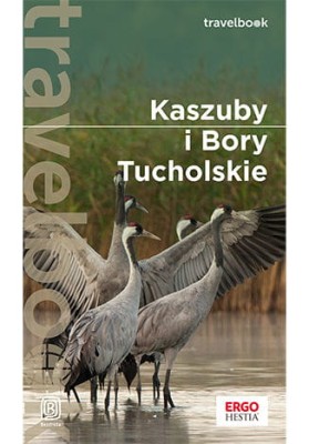 Kaszuby i Bory Tucholskie. Travelbook. .jpeg