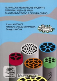 Technologie membranowe wychwytu dwutlenku węgla ze spalin dla nadkrytycznego bloku węglowego