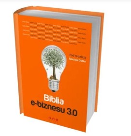 Biblia e-biznesu 3.0