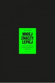 Mniej znaczy lepiej. O tym, jak odejście od wzrostu gosp.ocali