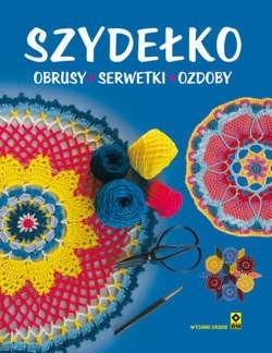 Szydełko. Obrusy, serwety, ozdoby. Wyd. II .jpg