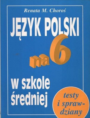 jezyk-polski-na-6-w-szkole-sredniej-choros-m-podreczniki-sprzedam-526464256.jpg