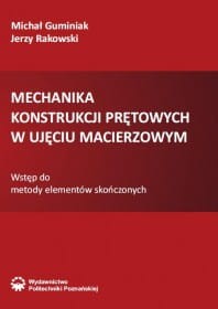 Mechanika konstrukcji prętowych w ujęciu macierzowym.JPG