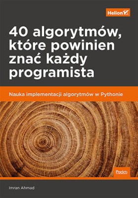 40 algorytmów, które powinien znać każdy programista. Nauka implementacji algorytmów w Pythonie.jpeg