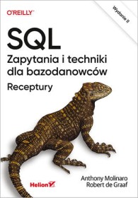 SQL Zapytania i techniki dla bazodanowców. Receptury.