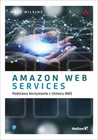 Amazon Web Services, Podstawy korzystania z chmury AWS