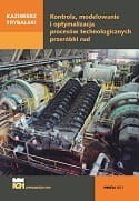 Kontrola, modelowanie i optymal.izacja procesów technologicznych przeróbki rud.