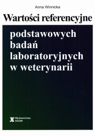 Wartości referencyjne podstawowych badań laboratoryjnych w weterynarii (skrypt)