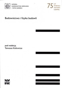 Budownictwo i fizyka budowli.