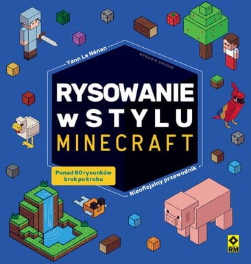 Rysowanie w stylu Minecraft. Wydanie II.jpg