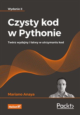 Czysty kod w Pythonie. Twórz wydajny i łatwy w utrzymaniu kod.jpeg