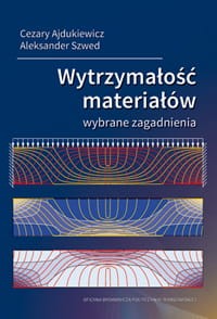 Wytrzymałość materiałów. Wybrane zagadnienia.jpeg