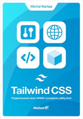 Tailwind CSS. Projektowanie stron WWW i podejście utility-first.jpeg