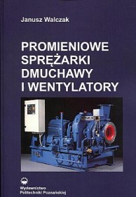 Promieniowe sprężarki dmuchawy i wentylatory.