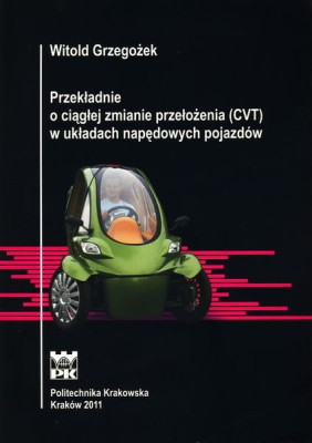 grzegozek_witold_przekladnie_o_ciaglej_zmianie_przelozenia_cvt_w_ukladach_napedowych_pojazdow.jpg