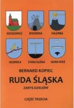 Ruda Śląska, zarys dziejów. t.3